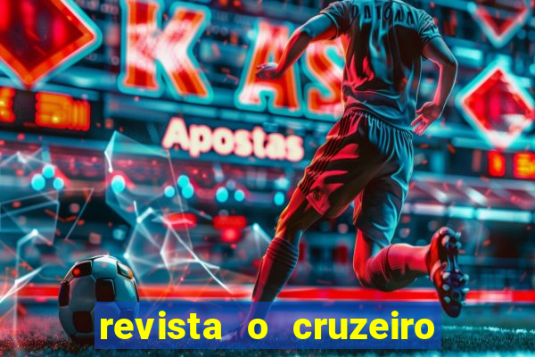 revista o cruzeiro acervo digital